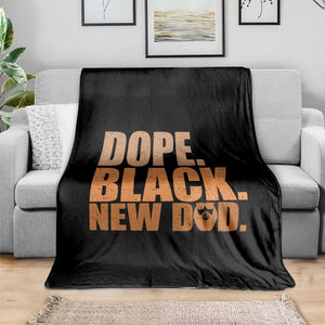 Proud Black New Dad Throw Blanket African American Fathers Day Gift