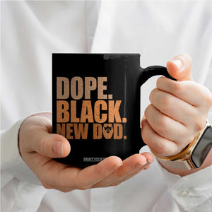 Proud Black New Dad Coffee Mug African American Fathers Day Gift
