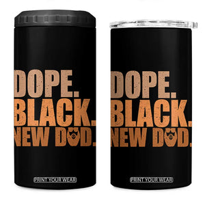 Proud Black New Dad 4 in 1 Can Cooler Tumbler African American Fathers Day Gift
