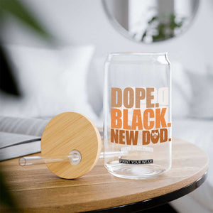 Proud Black New Dad Glass Can African American Fathers Day Gift