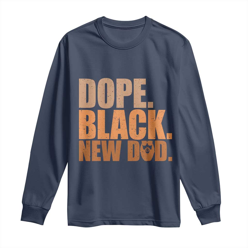 Proud Black New Dad Long Sleeve Shirt African American Fathers Day Gift