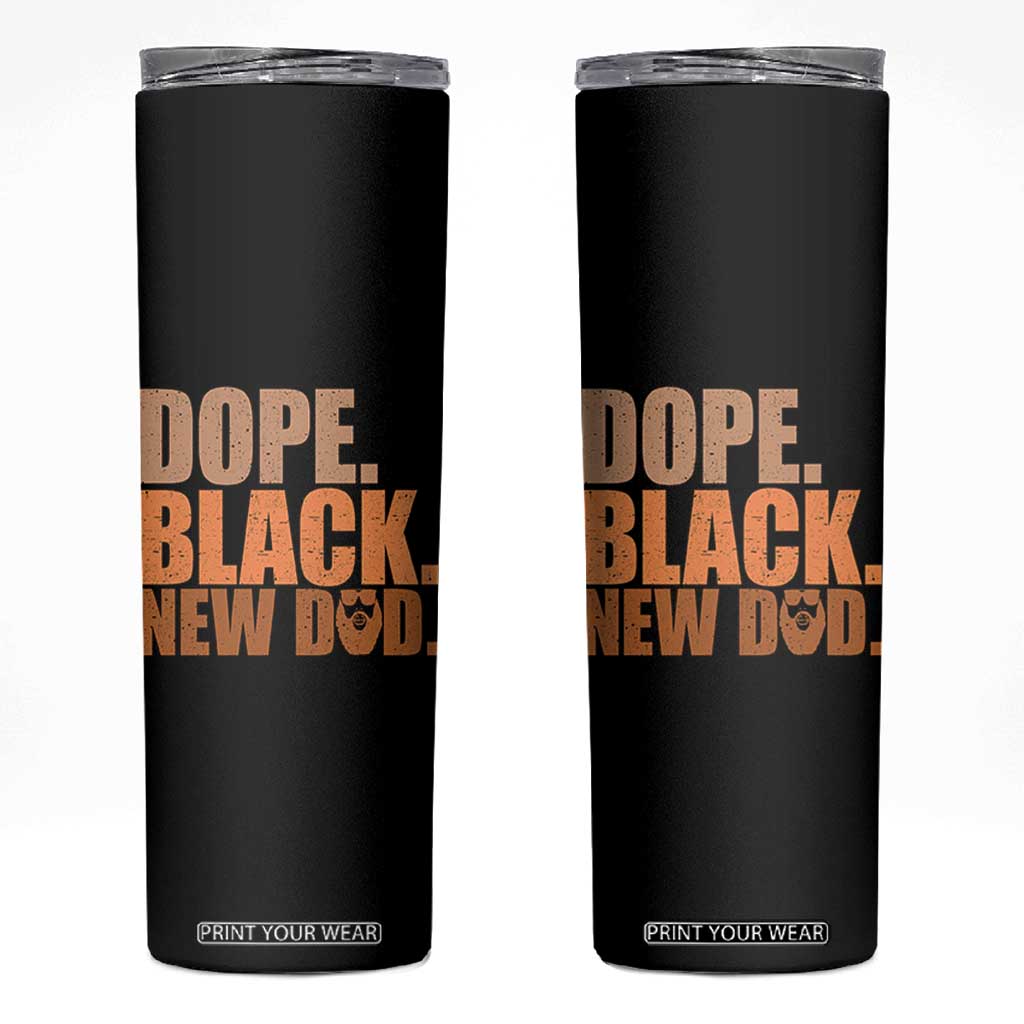 Proud Black New Dad Skinny Tumbler African American Fathers Day Gift