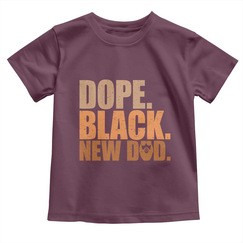Proud Black New Dad Toddler T Shirt African American Fathers Day Gift