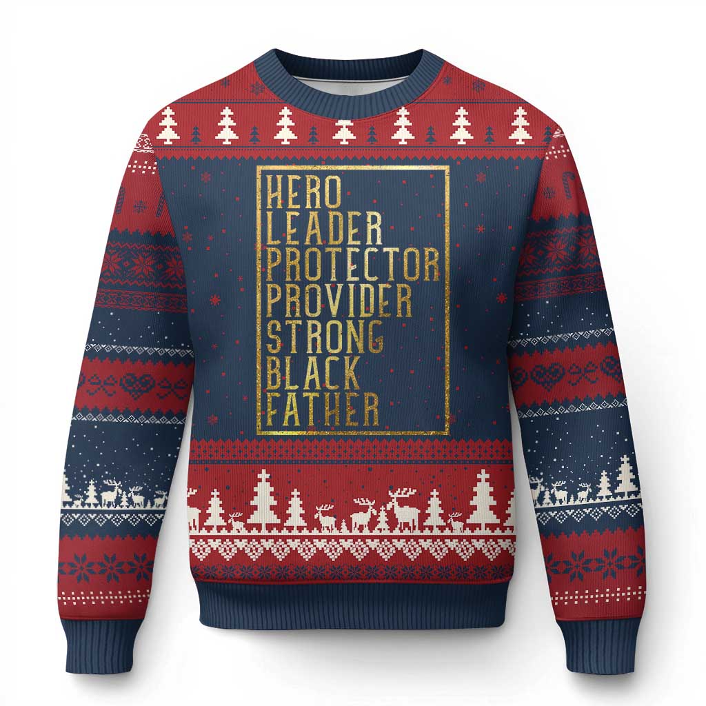 Strong Black Father Ugly Christmas Sweater Hero Leader Provider Protector Gift