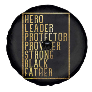 Strong Black Father Spare Tire Cover Hero Leader Provider Protector Gift
