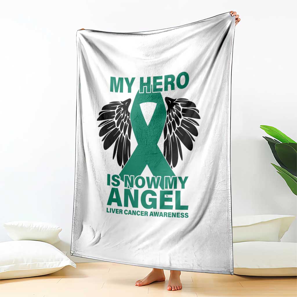 Liver Cancer Awareness Memorial Gift Throw Blanket My Hero Is Now My Angel