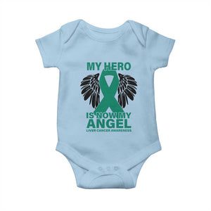 Liver Cancer Awareness Memorial Gift Baby Onesie My Hero Is Now My Angel