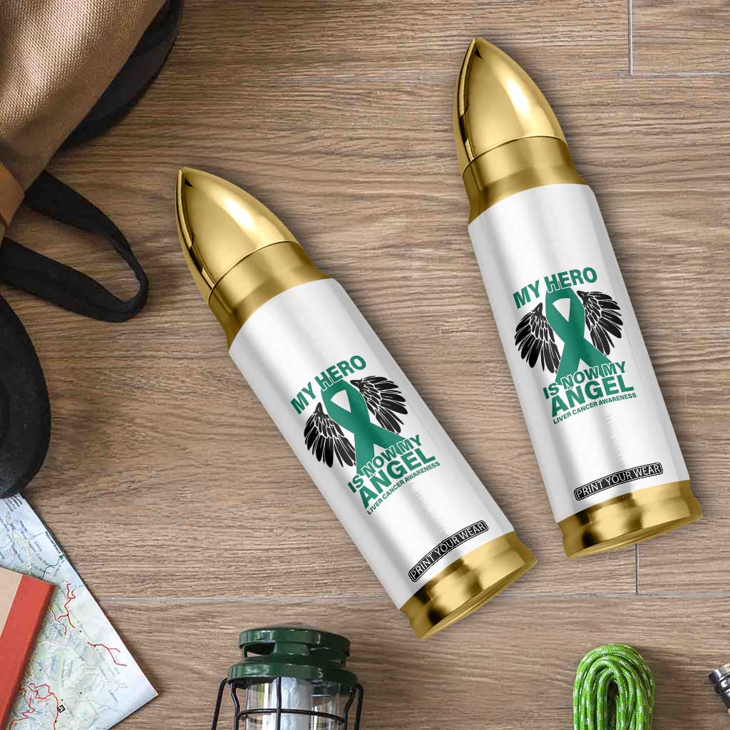 Liver Cancer Awareness Memorial Gift Bullet Tumbler My Hero Is Now My Angel