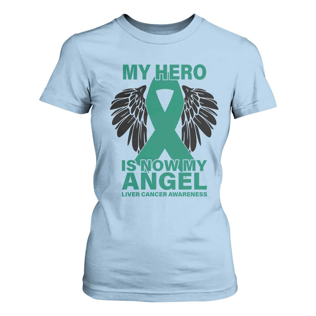 Liver Cancer Awareness Memorial Gift T Shirt For Women My Hero Is Now My Angel