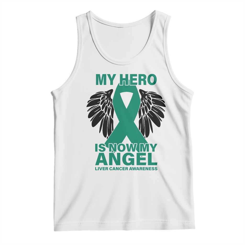 Liver Cancer Awareness Memorial Gift Tank Top My Hero Is Now My Angel TS12 White Print Your Wear