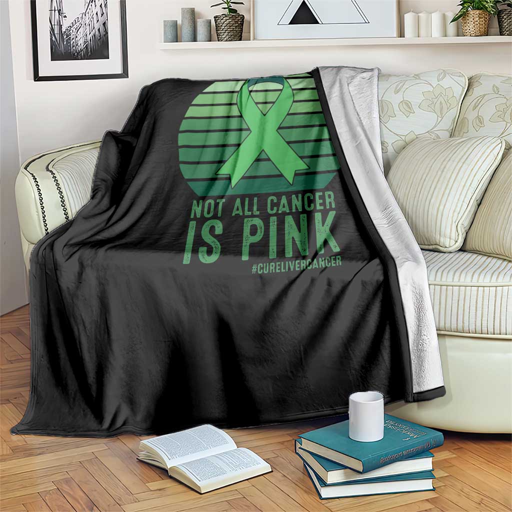 Liver Cancer Awareness Throw Blanket Not All Cancer Is Pink Ribbon Support Gift