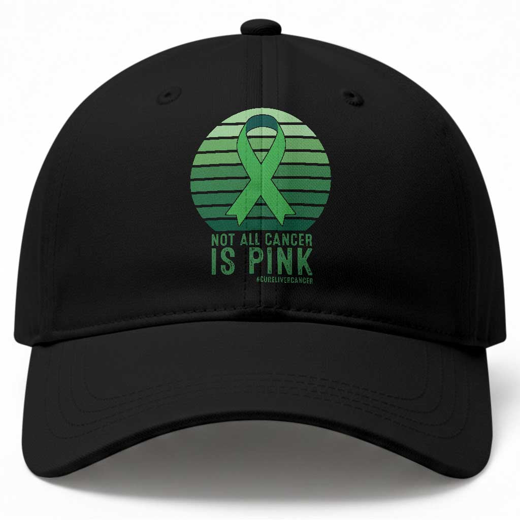 Liver Cancer Awareness Baseball Cap Not All Cancer Is Pink Ribbon Support Gift