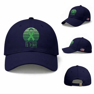 Liver Cancer Awareness Baseball Cap Not All Cancer Is Pink Ribbon Support Gift