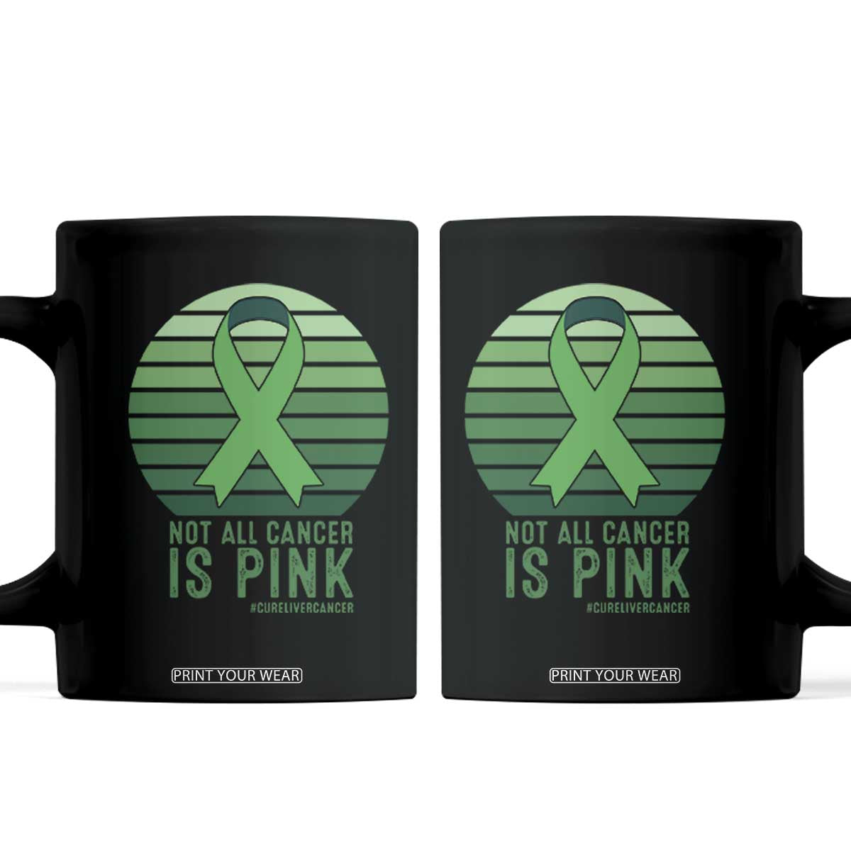 Liver Cancer Awareness Coffee Mug Not All Cancer Is Pink Ribbon Support Gift