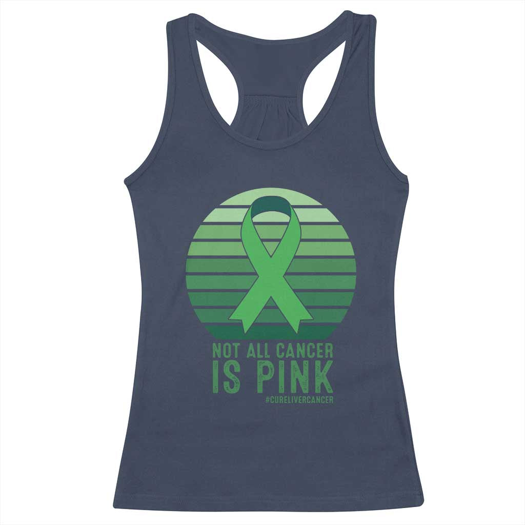 Liver Cancer Awareness Racerback Tank Top Not All Cancer Is Pink Ribbon Support Gift