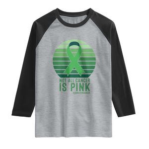 Liver Cancer Awareness Raglan Shirt Not All Cancer Is Pink Ribbon Support Gift