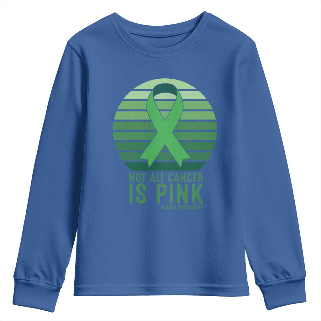 Liver Cancer Awareness Youth Sweatshirt Not All Cancer Is Pink Ribbon Support Gift