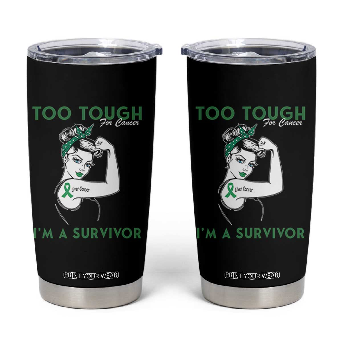 Liver Cancer Warrior Woman Gift Tumbler Cup Too Tough For Cancer Im A Survivor