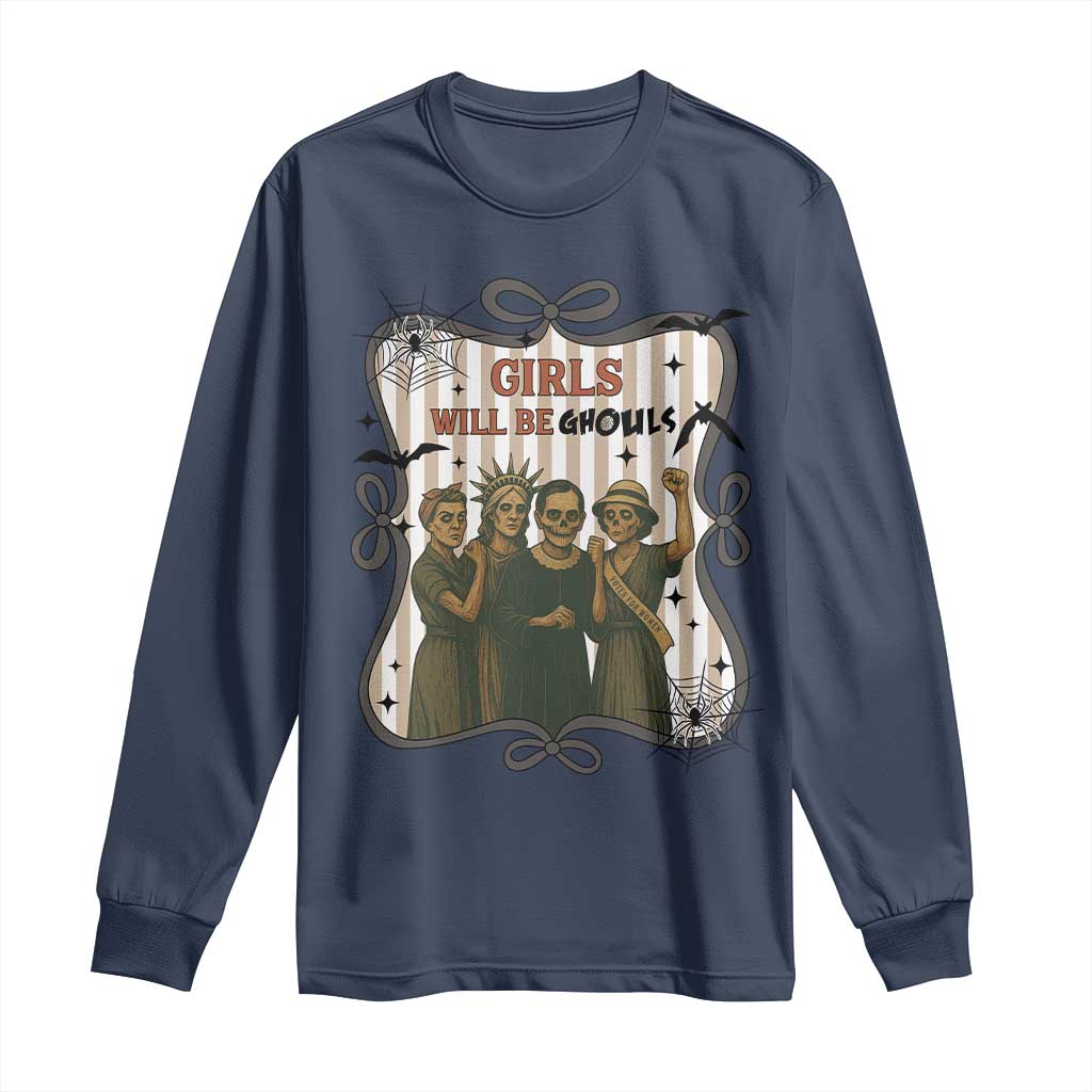 Halloween Feminist Long Sleeve Shirt Girls Will Be Ghouls Women Empowerment TS12 Navy Print Your Wear