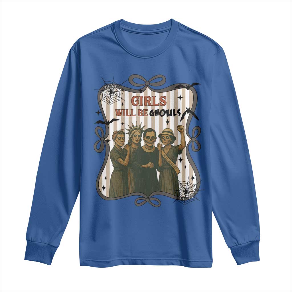 Halloween Feminist Long Sleeve Shirt Girls Will Be Ghouls Women Empowerment TS12 Royal Blue Print Your Wear