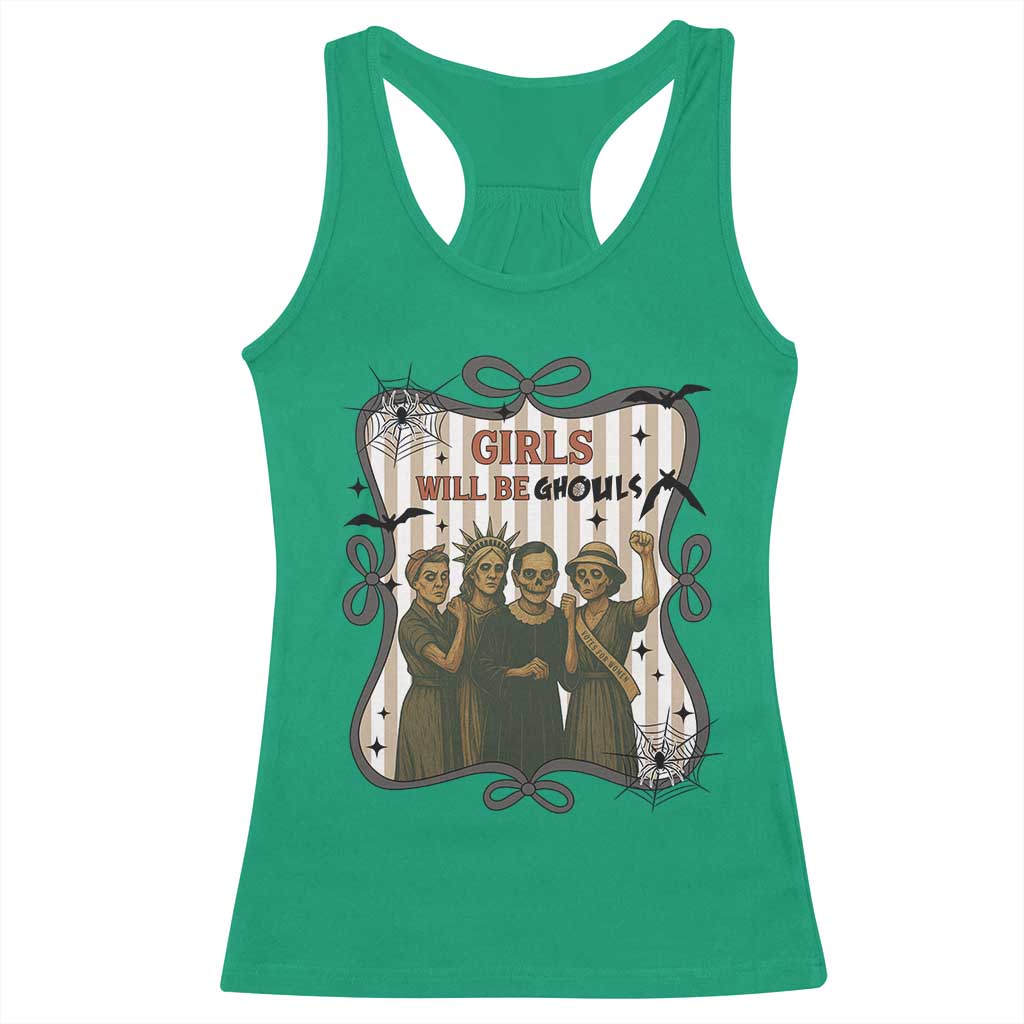 Halloween Feminist Racerback Tank Top Girls Will Be Ghouls Women Empowerment TS12 Irish Green Print Your Wear