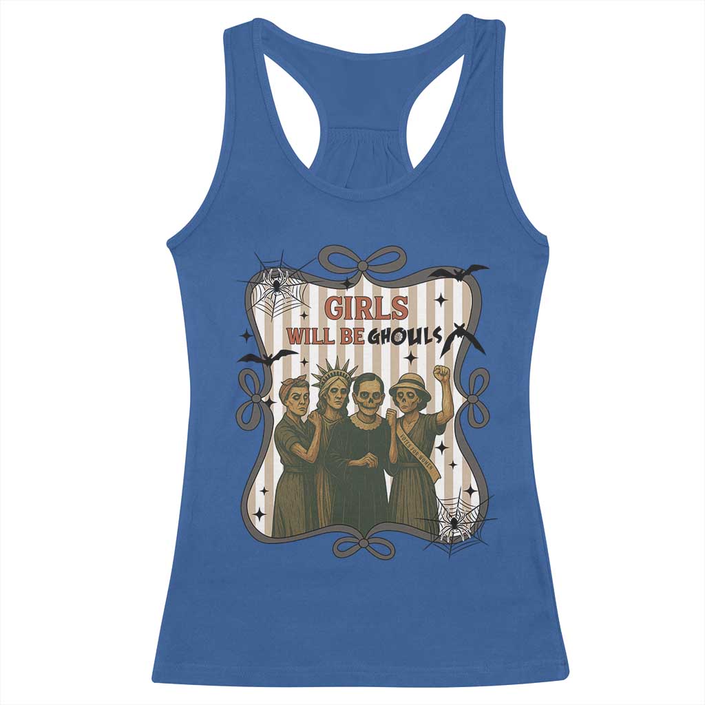 Halloween Feminist Racerback Tank Top Girls Will Be Ghouls Women Empowerment TS12 Royal Blue Print Your Wear