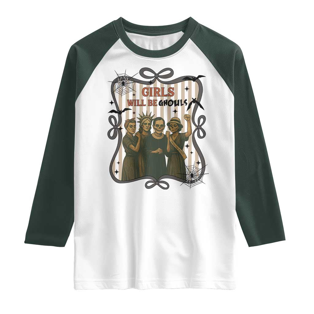 Halloween Feminist Raglan Shirt Girls Will Be Ghouls Women Empowerment TS12 White Dark Forest Green Print Your Wear