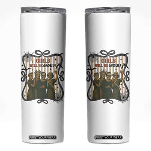 Halloween Feminist Skinny Tumbler Girls Will Be Ghouls Women Empowerment TS12 White Print Your Wear