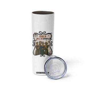 Halloween Feminist Skinny Tumbler Girls Will Be Ghouls Women Empowerment TS12 Print Your Wear