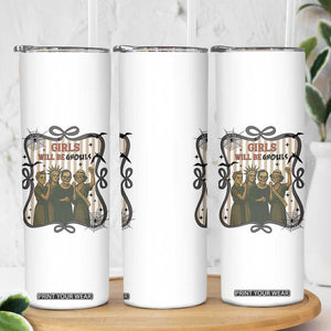 Halloween Feminist Skinny Tumbler Girls Will Be Ghouls Women Empowerment TS12 Print Your Wear