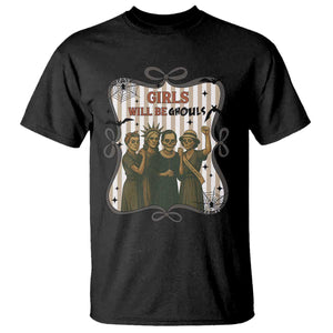 Halloween Feminist T Shirt Girls Will Be Ghouls Women Empowerment TS12 Black Print Your Wear