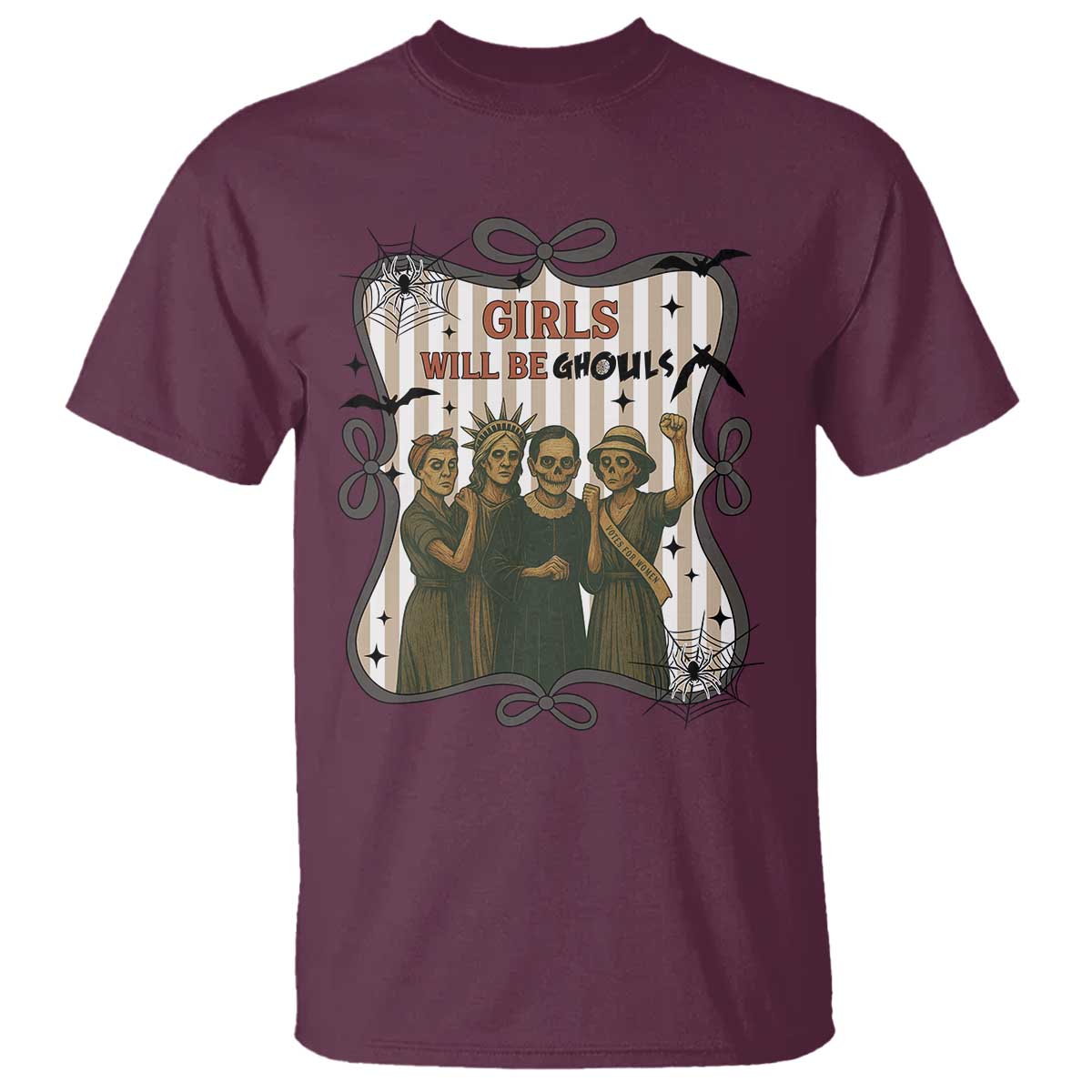 Halloween Feminist T Shirt Girls Will Be Ghouls Women Empowerment TS12 Maroon Print Your Wear