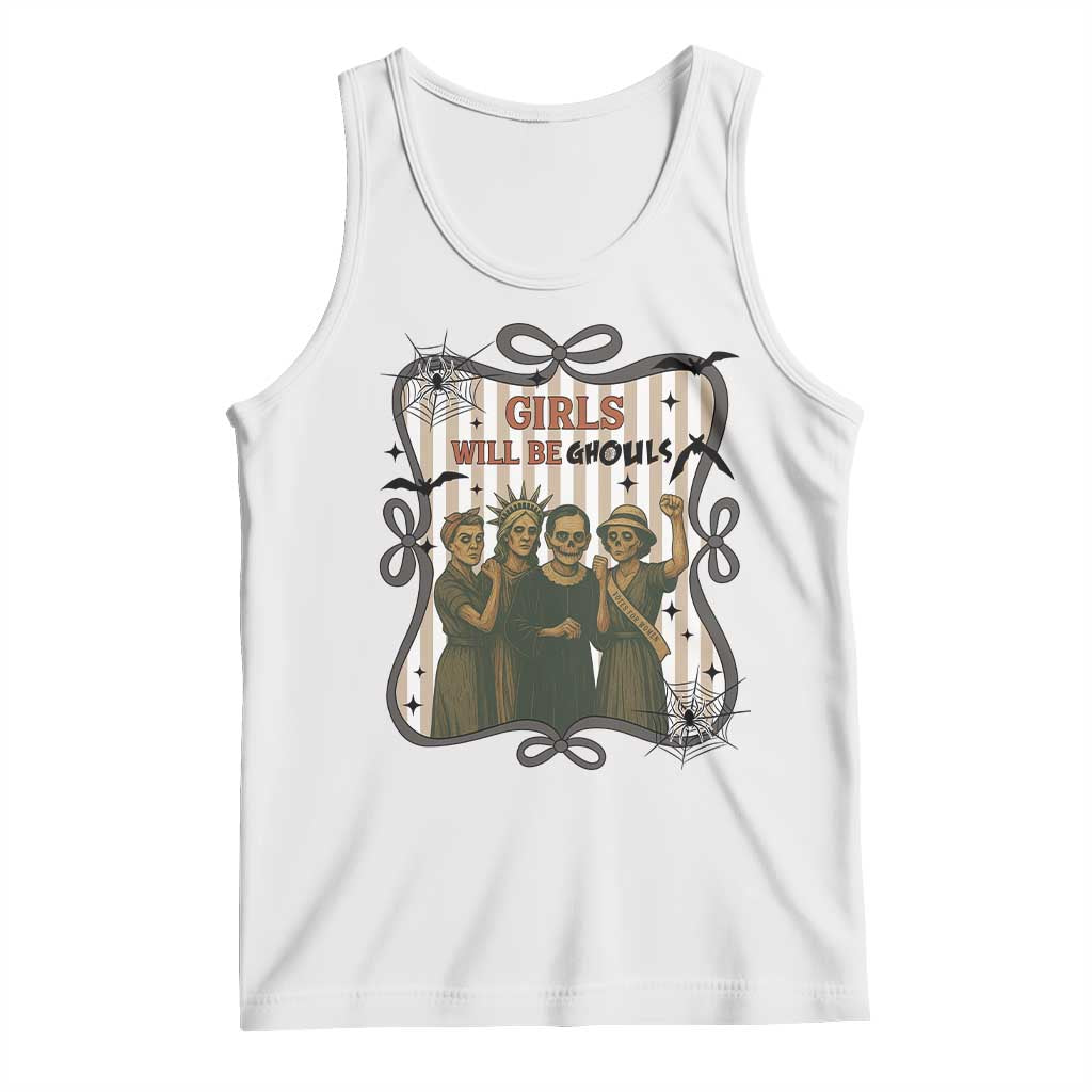 Halloween Feminist Tank Top Girls Will Be Ghouls Women Empowerment TS12 White Print Your Wear