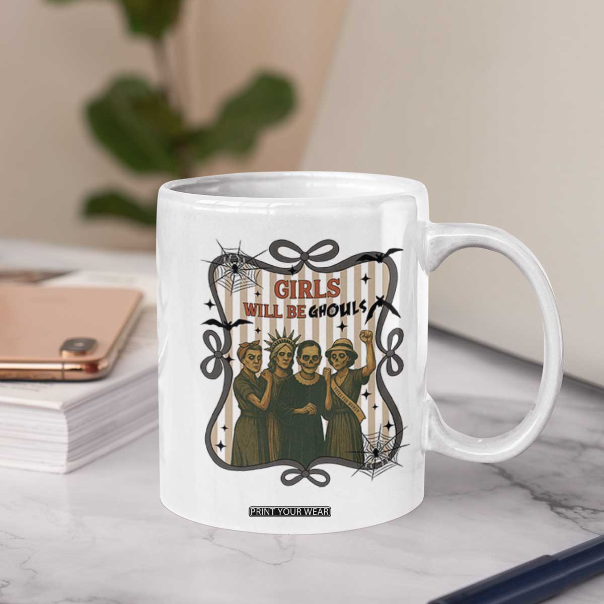 Halloween Feminist Coffee Mug Girls Will Be Ghouls Women Empowerment TS12 Print Your Wear