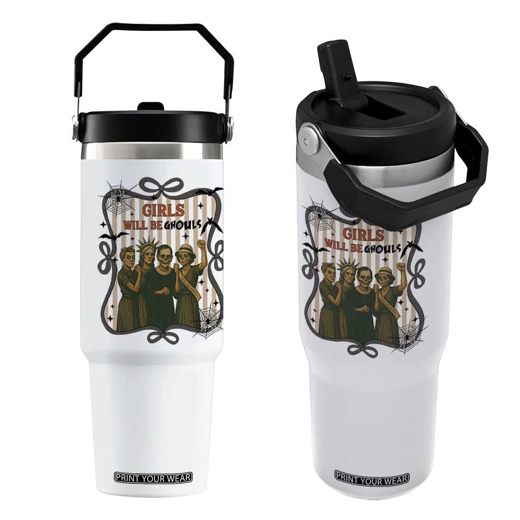 Halloween Feminist Flip Straw Tumbler Girls Will Be Ghouls Women Empowerment TS12 One Size: 30 oz White Print Your Wear
