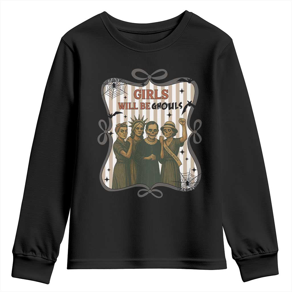Halloween Feminist Youth Sweatshirt Girls Will Be Ghouls Women Empowerment TS12 Black Print Your Wear