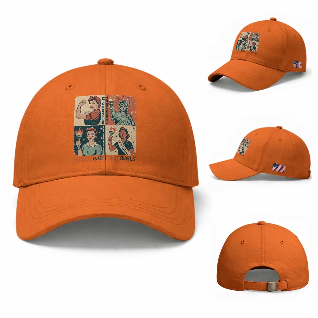 Girls Will Be Girls Baseball Cap Patriotic Feminist USA Women TS12 Baseball Cap Universal Fit Orange Print Your Wear
