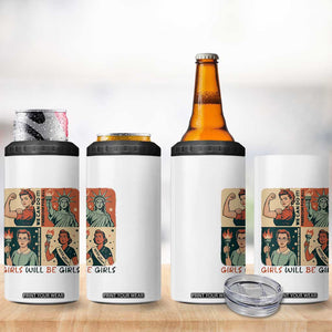 Girls Will Be Girls 4 in 1 Can Cooler Tumbler Patriotic Feminist USA Women TS12 Print Your Wear