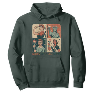 Girls Will Be Girls Hoodie Patriotic Feminist USA Women TS12 Dark Forest Green Print Your Wear