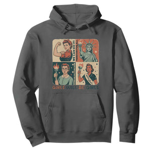 Girls Will Be Girls Hoodie Patriotic Feminist USA Women TS12 Dark Heather Print Your Wear