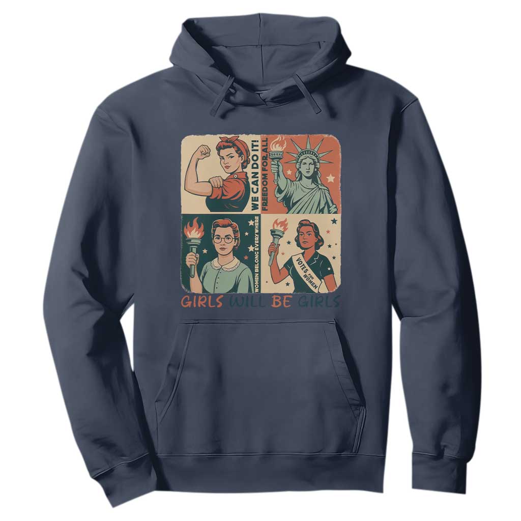 Girls Will Be Girls Hoodie Patriotic Feminist USA Women TS12 Navy Print Your Wear
