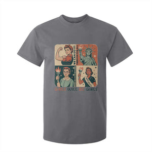 Girls Will Be Girls T Shirt For Kid Patriotic Feminist USA Women TS12 Charcoal Print Your Wear