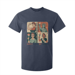 Girls Will Be Girls T Shirt For Kid Patriotic Feminist USA Women TS12 Navy Print Your Wear