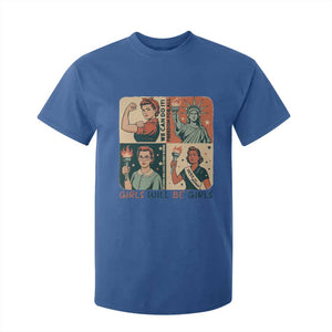 Girls Will Be Girls T Shirt For Kid Patriotic Feminist USA Women TS12 Royal Blue Print Your Wear