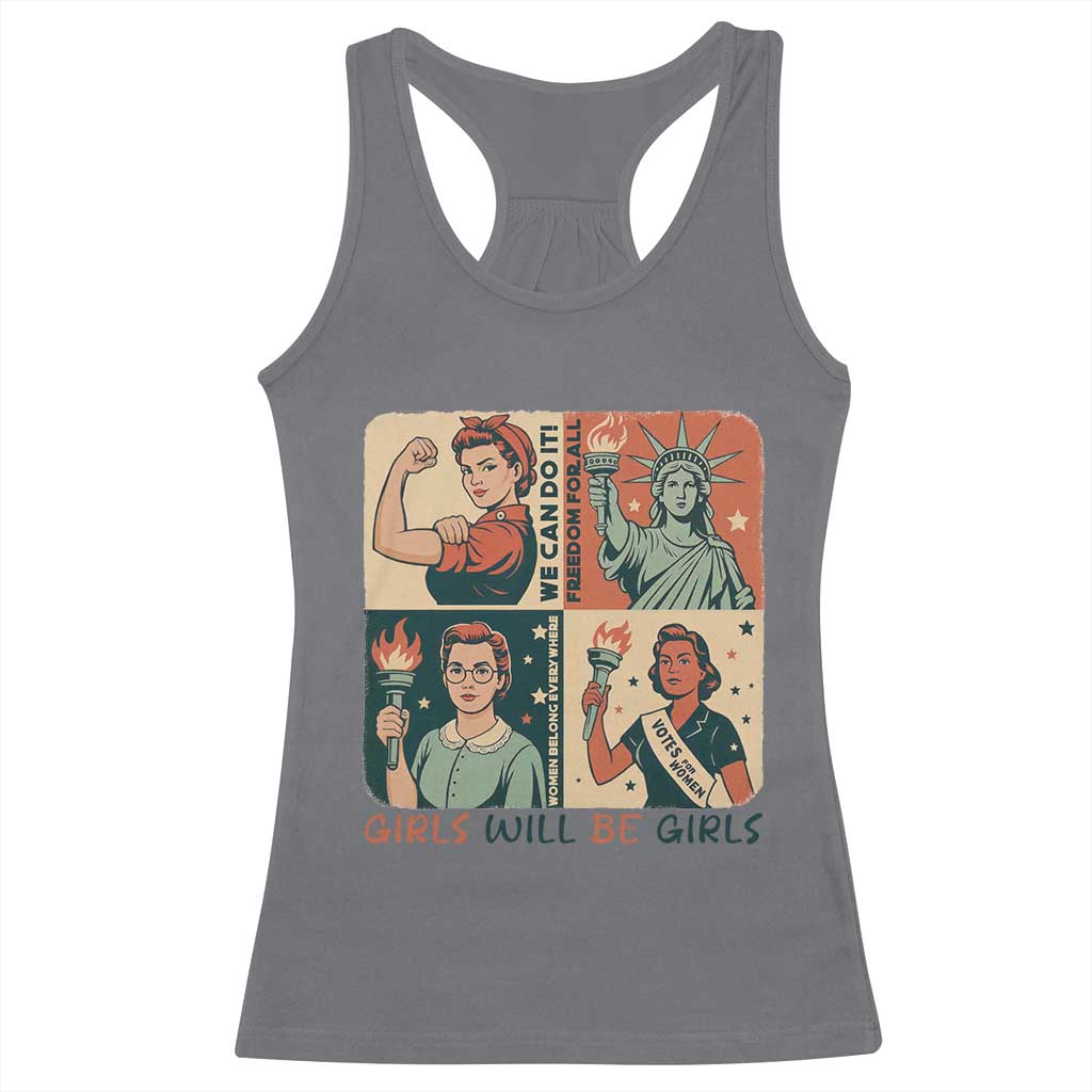 Girls Will Be Girls Racerback Tank Top Patriotic Feminist USA Women TS12 Charcoal Print Your Wear