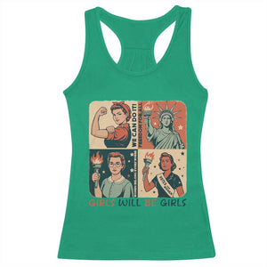 Girls Will Be Girls Racerback Tank Top Patriotic Feminist USA Women TS12 Irish Green Print Your Wear