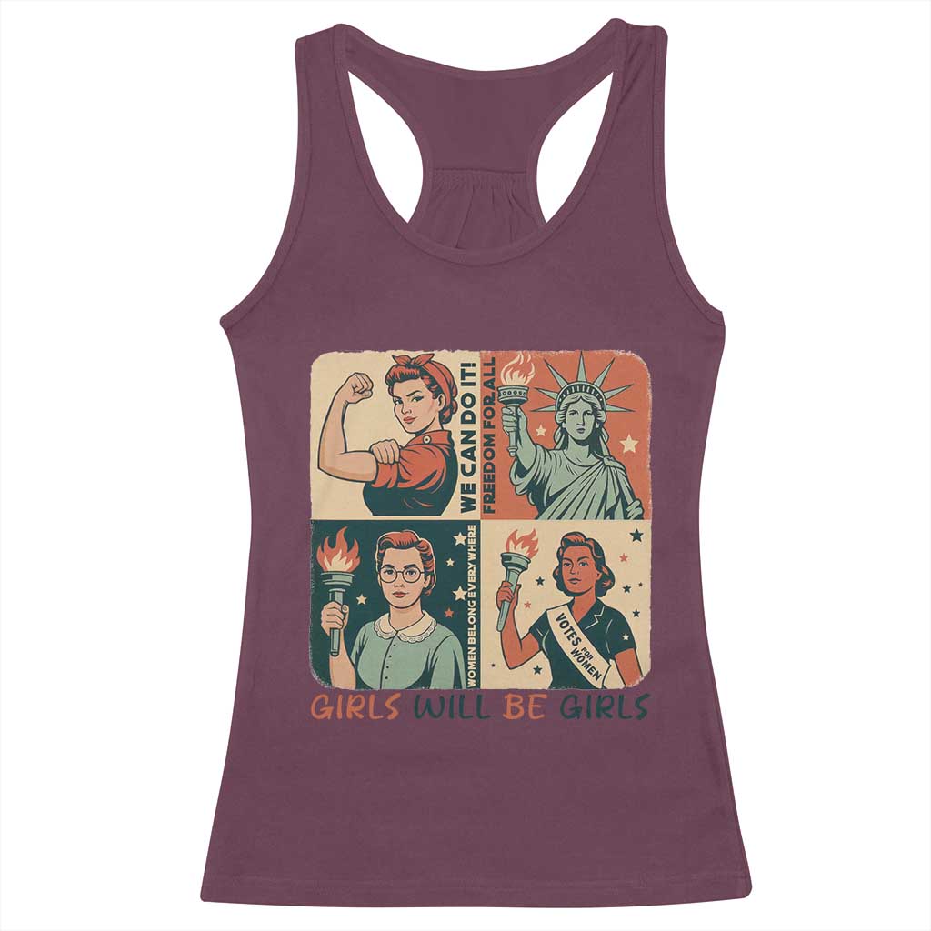 Girls Will Be Girls Racerback Tank Top Patriotic Feminist USA Women TS12 Maroon Print Your Wear