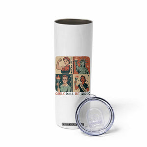 Girls Will Be Girls Skinny Tumbler Patriotic Feminist USA Women TS12 Print Your Wear