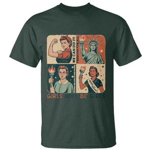Girls Will Be Girls T Shirt Patriotic Feminist USA Women TS12 Dark Forest Green Print Your Wear