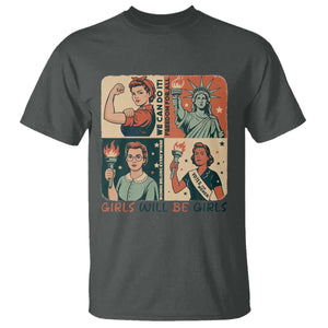 Girls Will Be Girls T Shirt Patriotic Feminist USA Women TS12 Dark Heather Print Your Wear